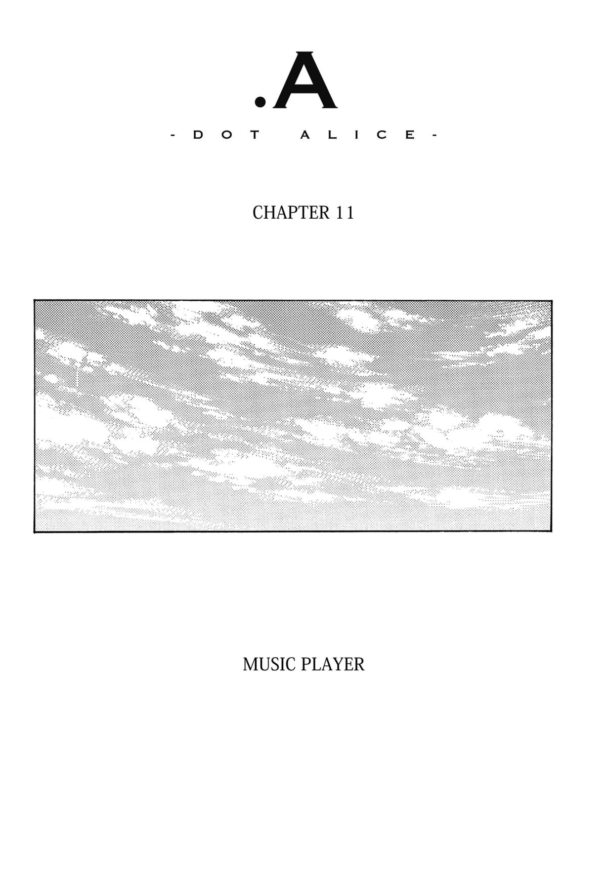 .A -dot Alice- Chapter 11 1