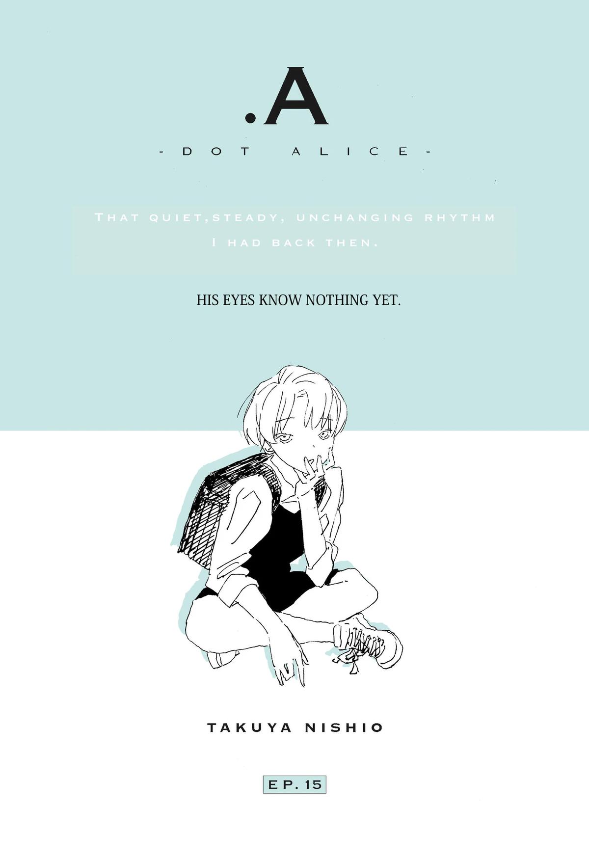 .A -dot Alice- Chapter 15 1