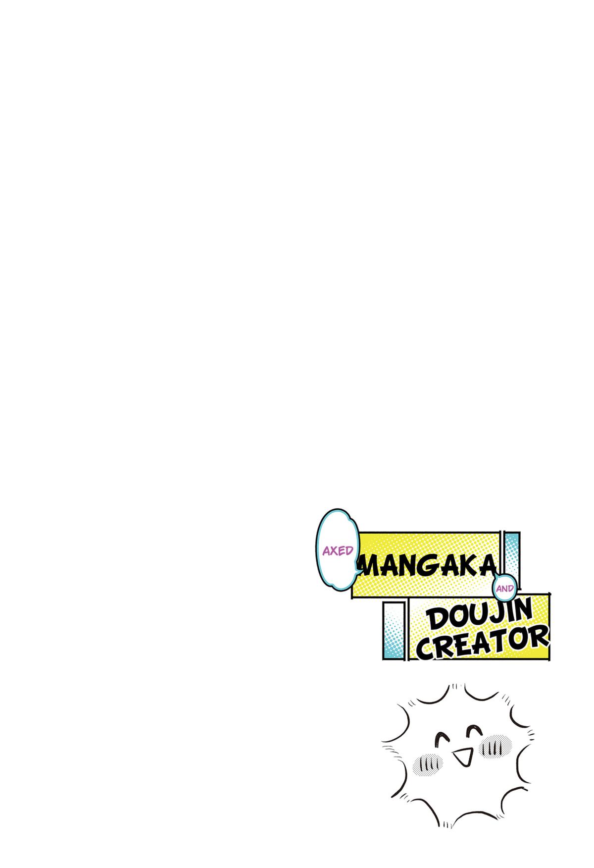 Axed Mangaka and Doujin Creator Chapter 1 3