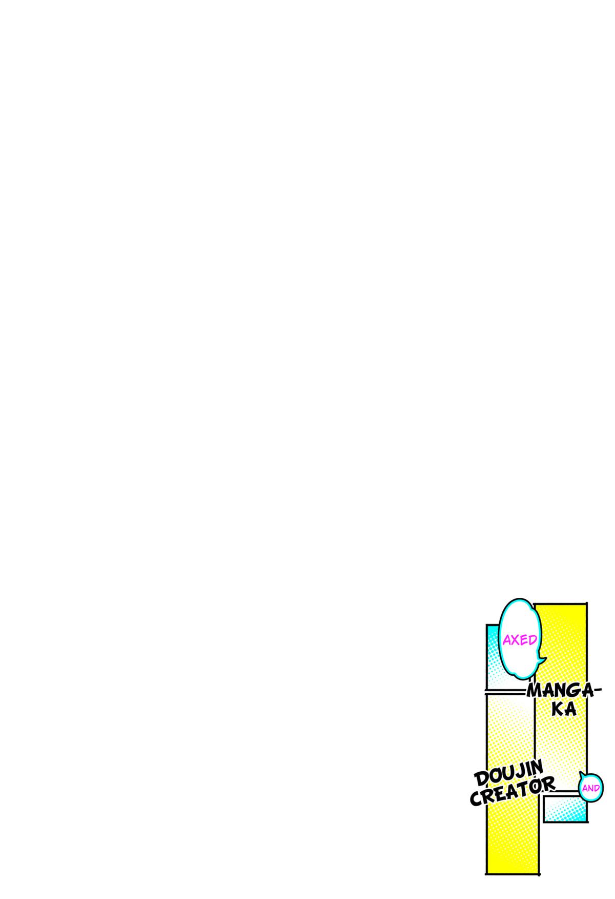 Axed Mangaka and Doujin Creator Chapter 1 5