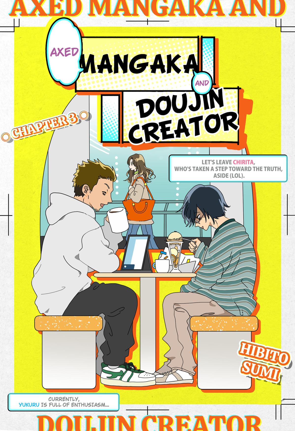 Axed Mangaka and Doujin Creator Chapter 3 1