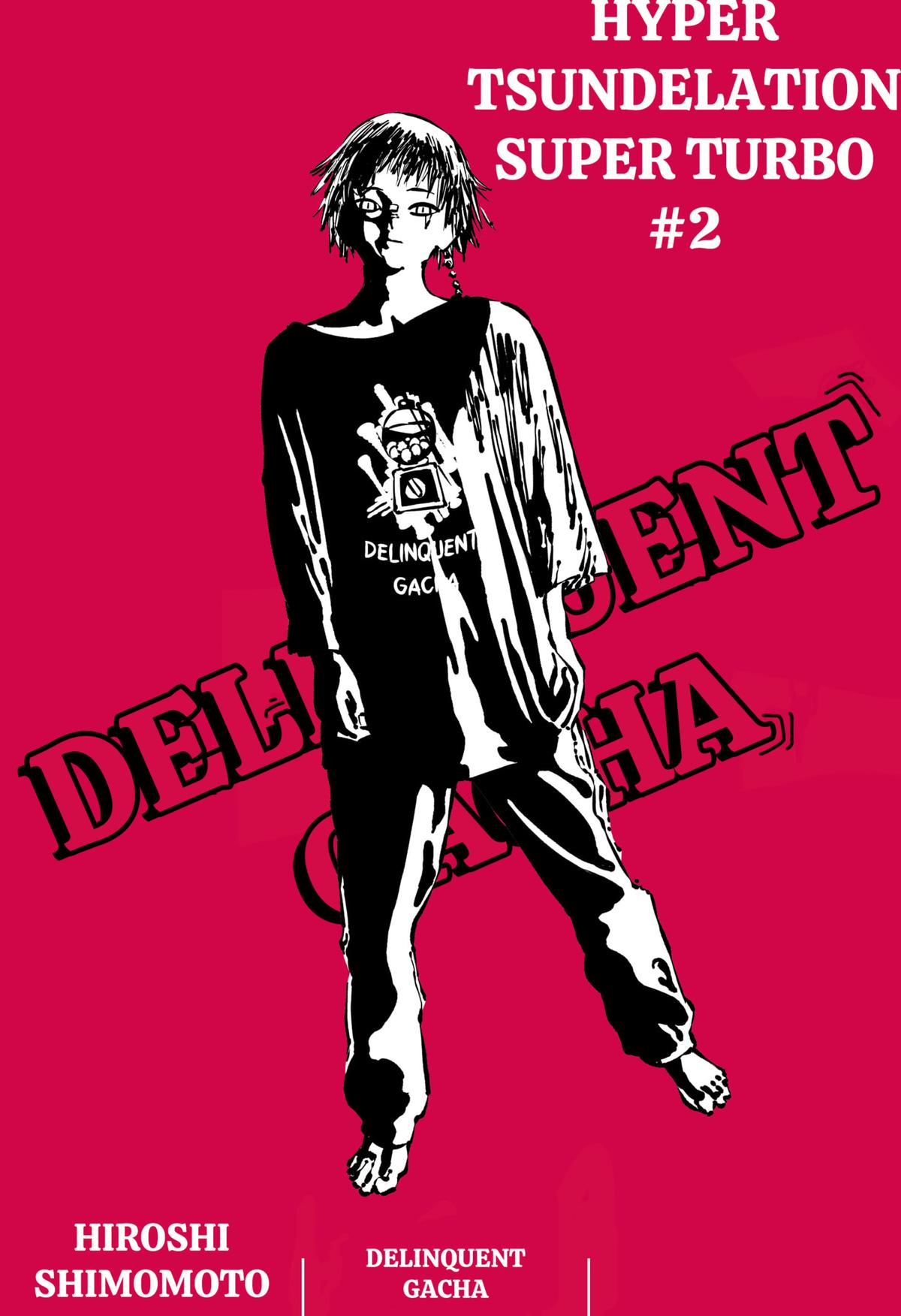 Delinquent Gacha Chapter 2 1