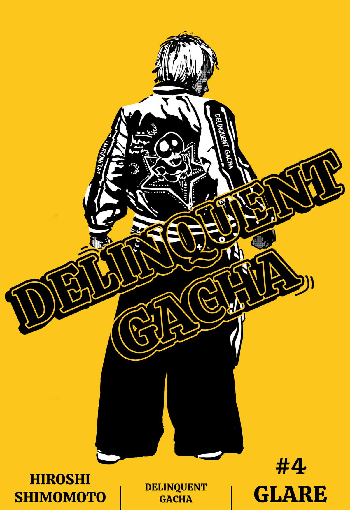 Delinquent Gacha Chapter 4 1
