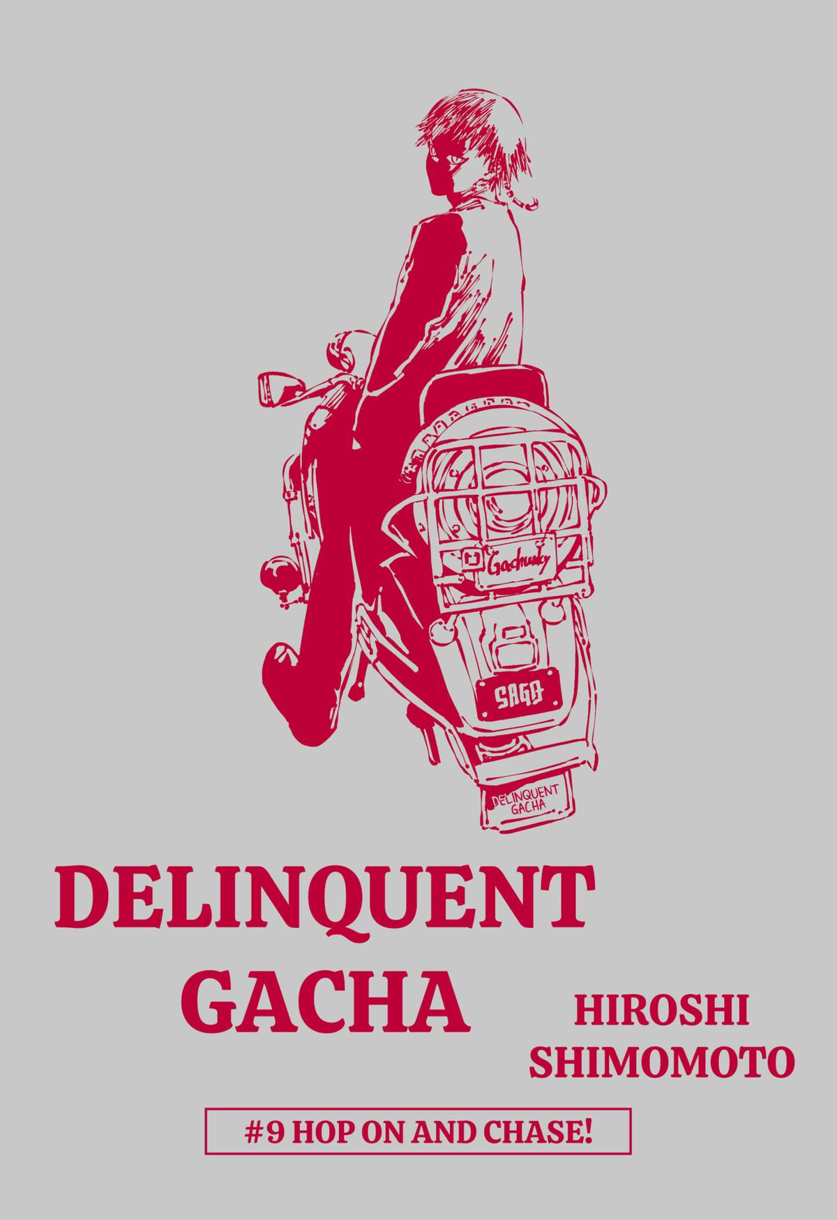 Delinquent Gacha Chapter 9 1