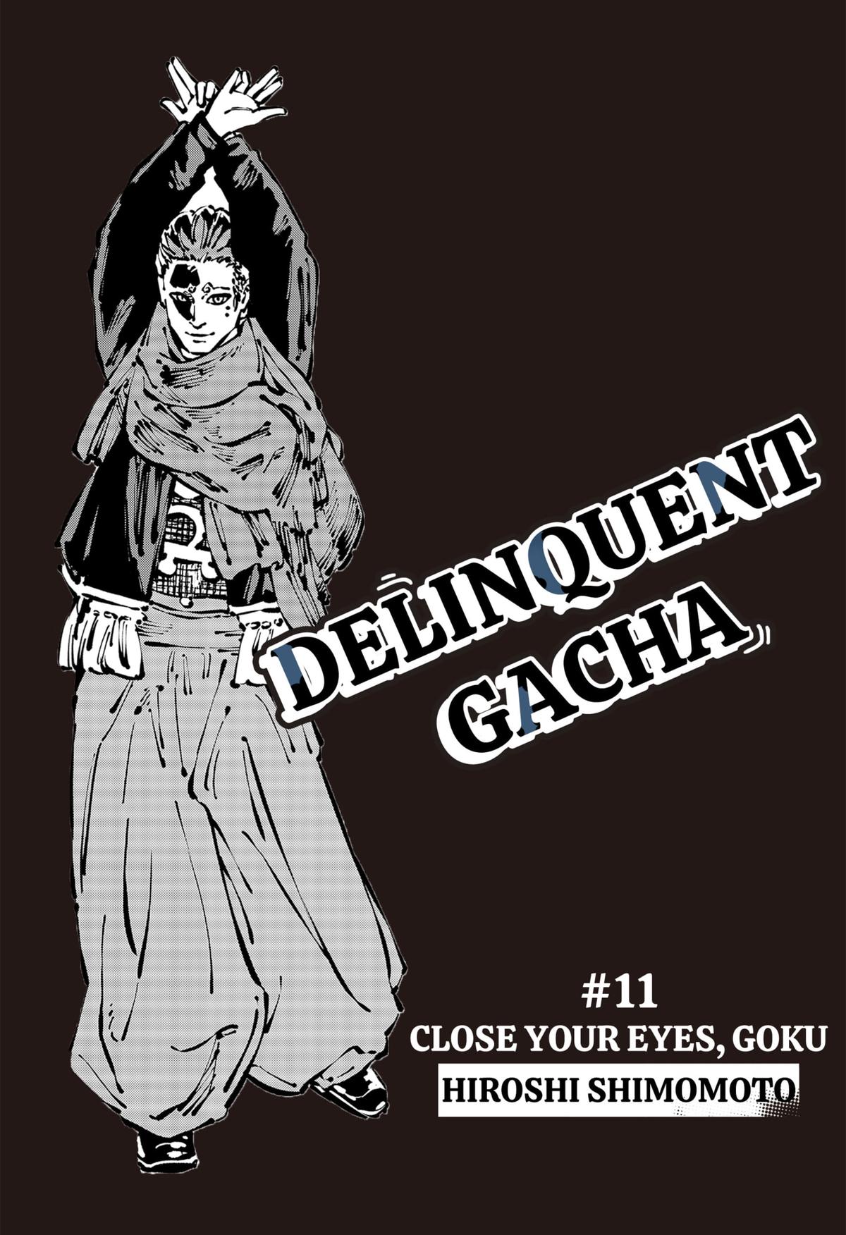 Delinquent Gacha Chapter 11 1