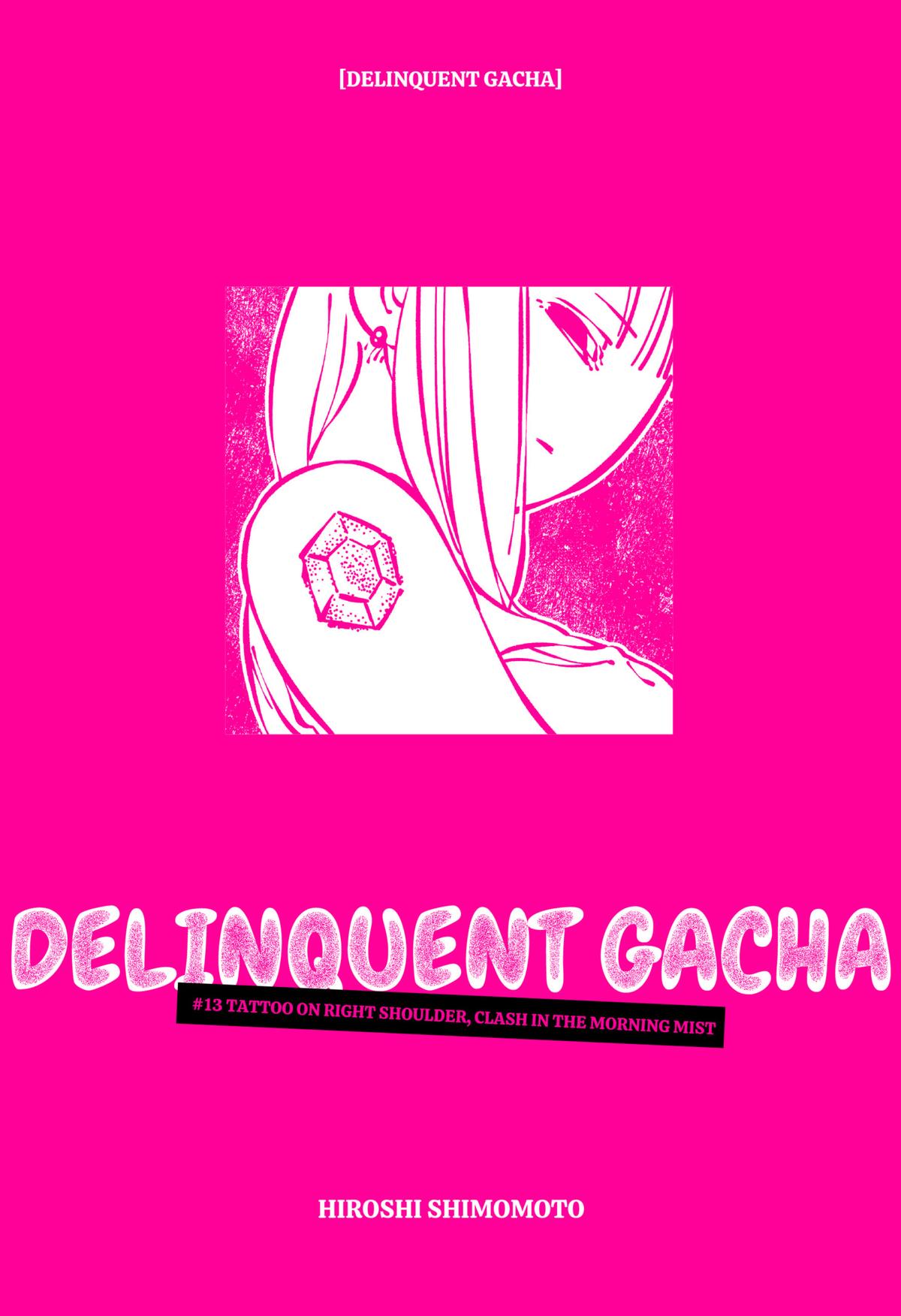 Delinquent Gacha Chapter 13 1
