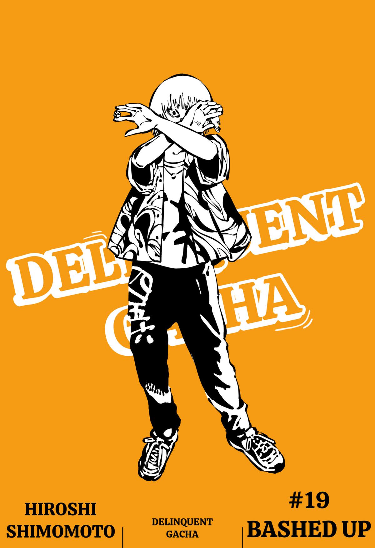 Delinquent Gacha Chapter 19 1