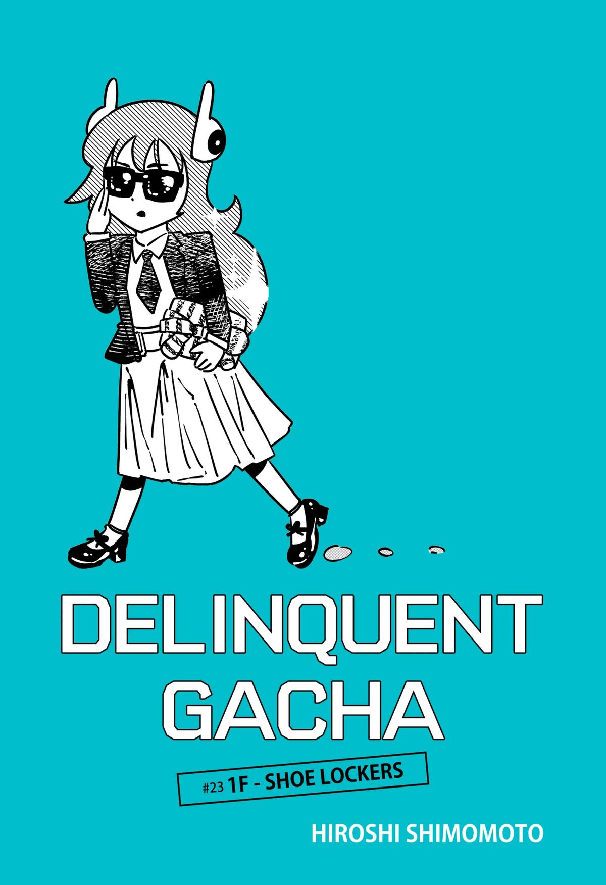 Delinquent Gacha Chapter 23 1
