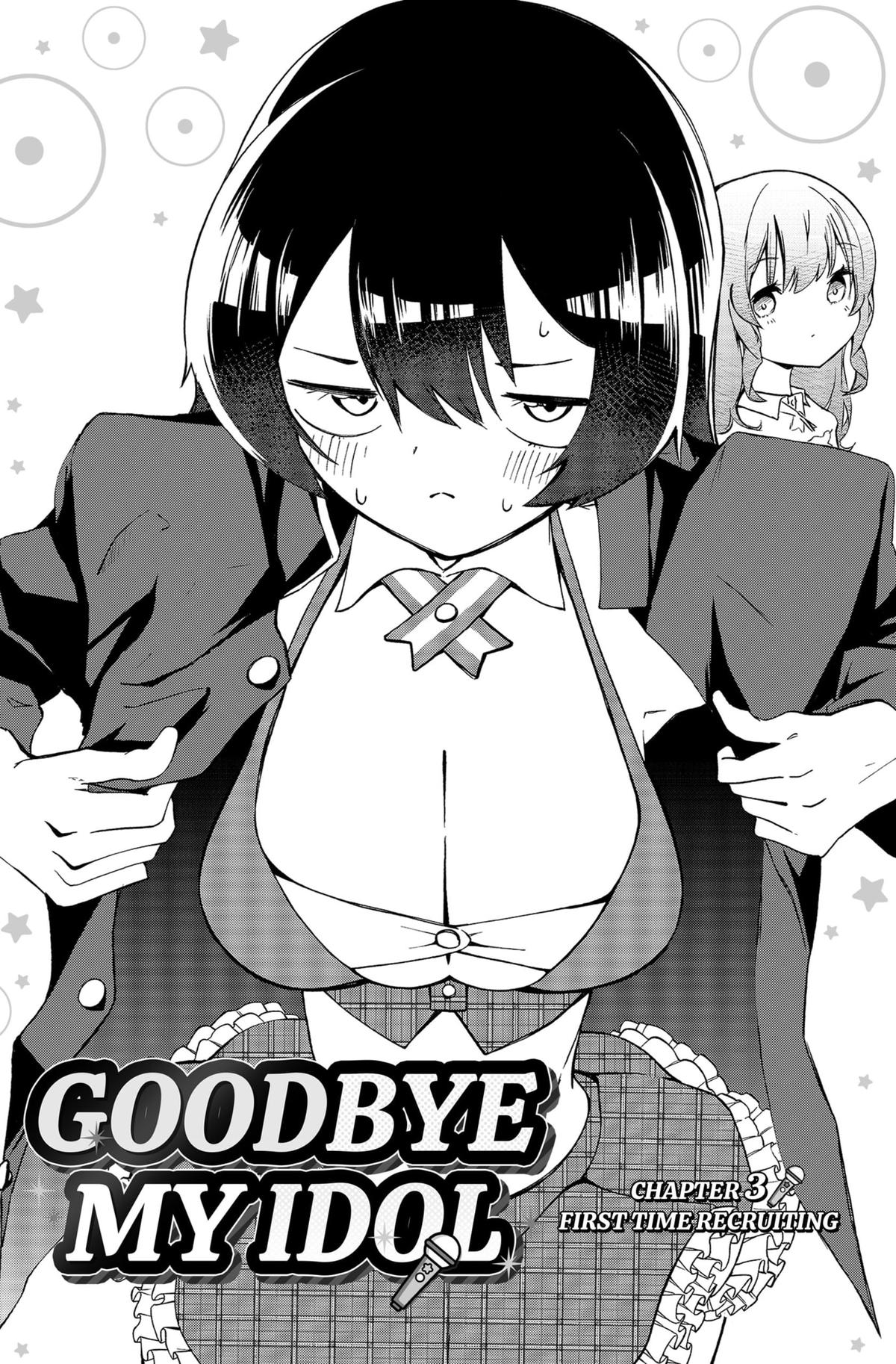Goodbye, My Idol Chapter 3 3