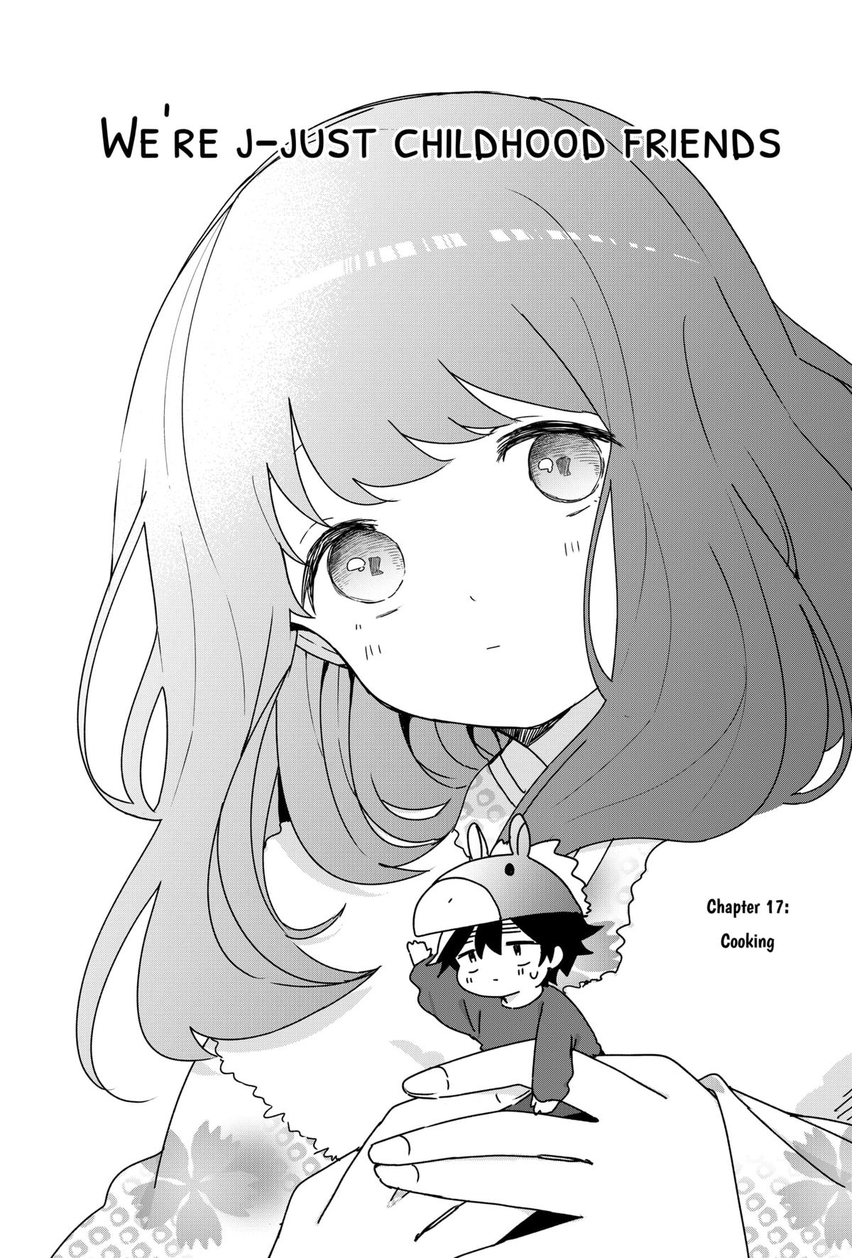 We're J-Just Childhood Friends Chapter 17 1