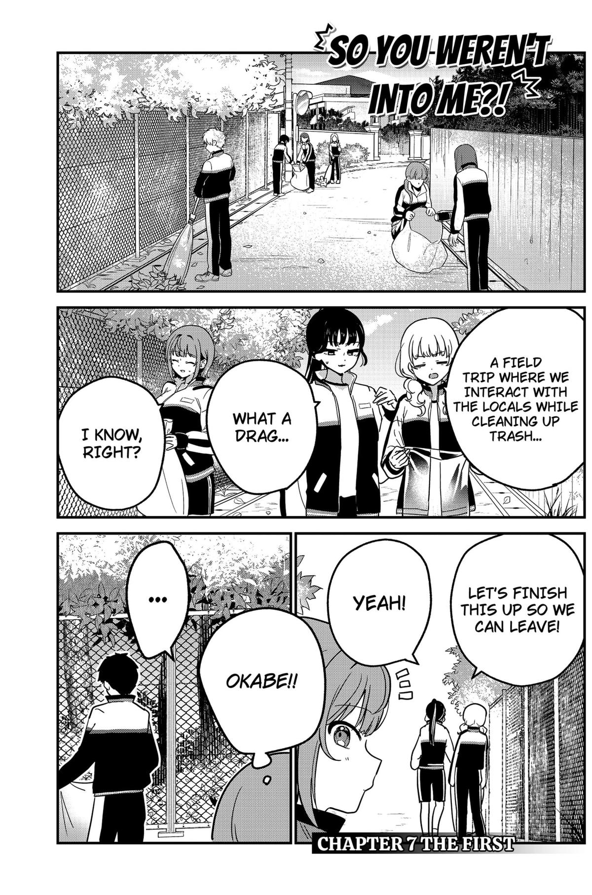 So you weren't into me?! Chapter 7 1