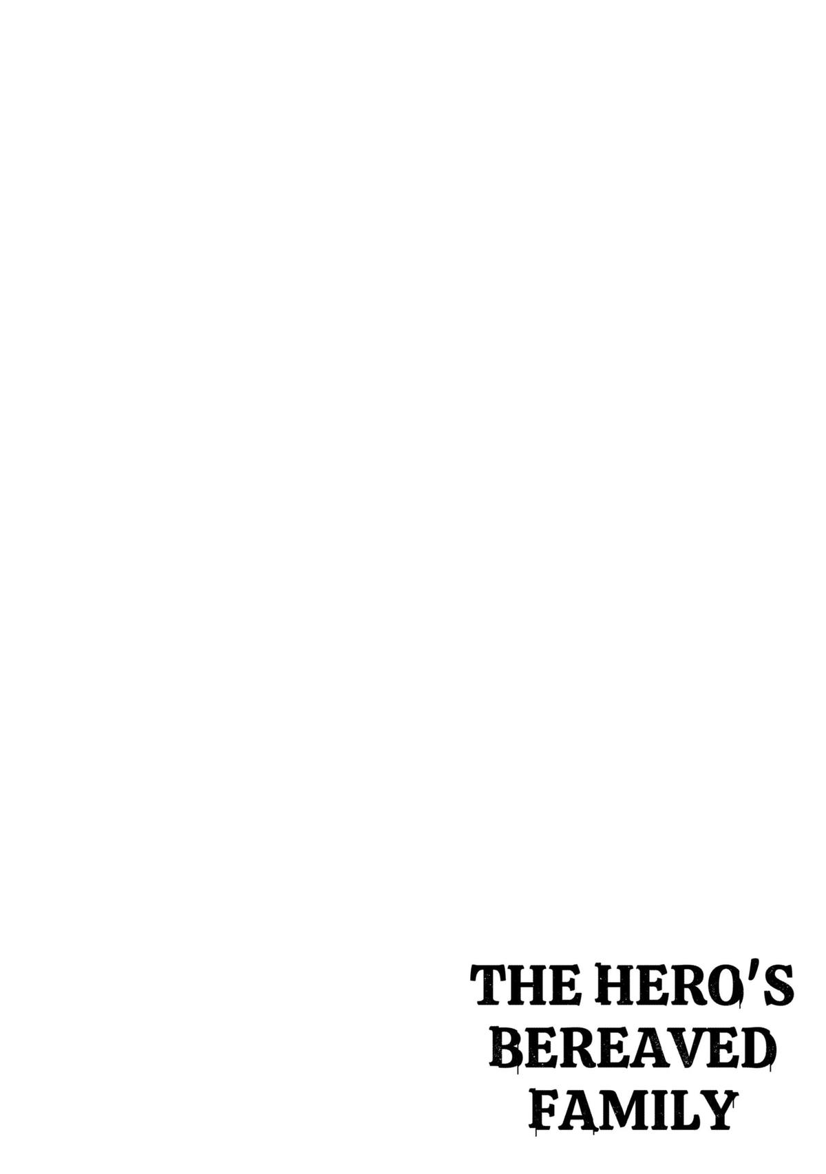 The Hero’s Bereaved Family Chapter 1 3
